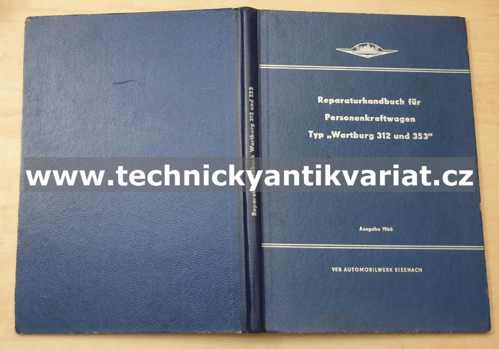 Wartburg 312 a 353 - reparaturhandbuch (1966)