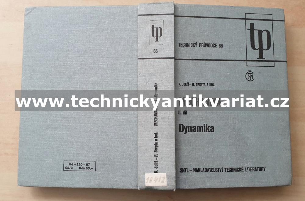 Mechanika II.Dynamika - Juliš, Brepta (1987)
