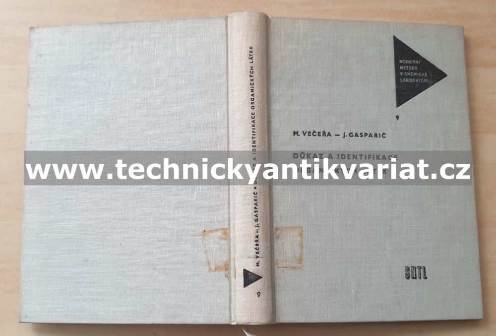 Důkaz a identifikace organických látek - Večeřa, Gasparovič (1963)