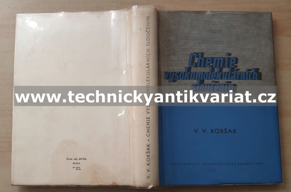 Chemie vysokomolekulárních sloučenin - Koršák (1953)