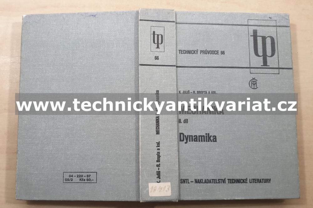Mechanika II.Dynamika - Juliš, Brepta (1987)