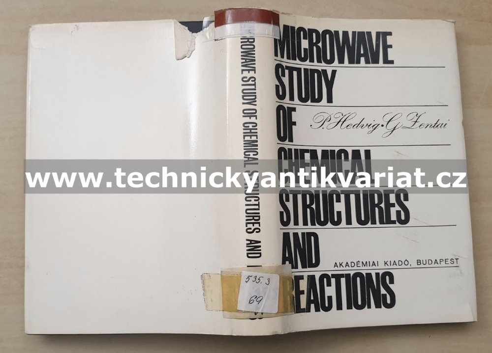 Microwave study of chemical structures and reactions - Hedvig, Zentai (1969)