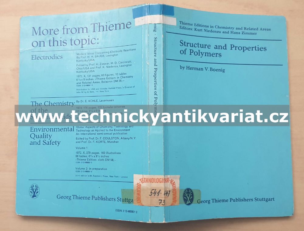Structure and Properties of polymers - Herman V. Boening (1973)
