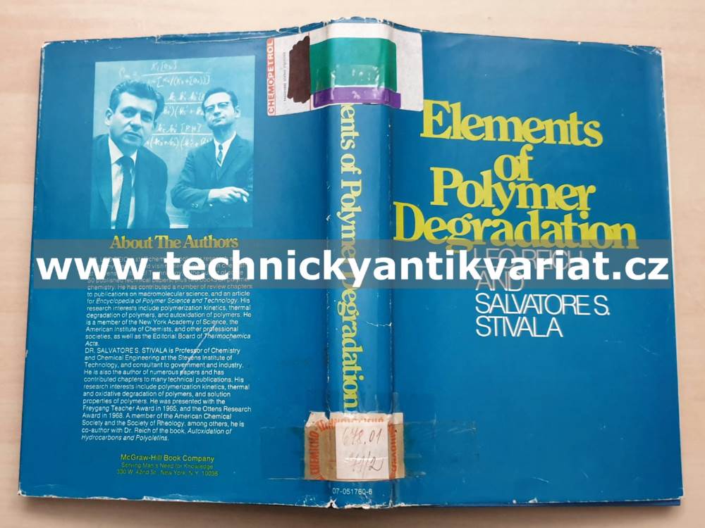 Elements of Polymer Degradation - Reich, Stivala (1971)