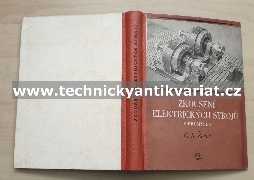 Zkoušení elektrických strojů - G.K. Žervé (1954)