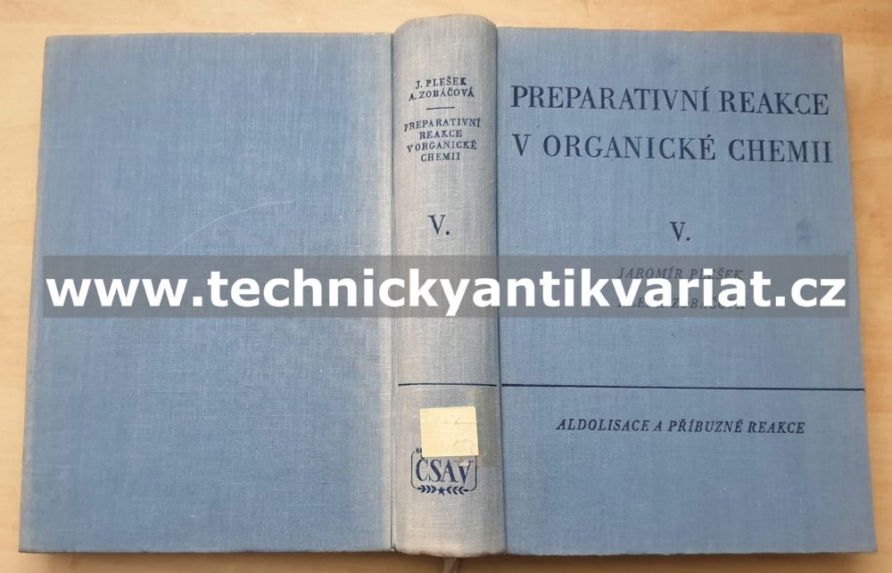 Preparativní reakce v organické chemii V. Aldolisace a příbuzné reakce - Plešek, Zobáčová