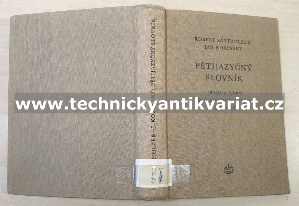 Pětijazyčný slovník - Barvy, Laky, Povrchová úprava, korose (1956)