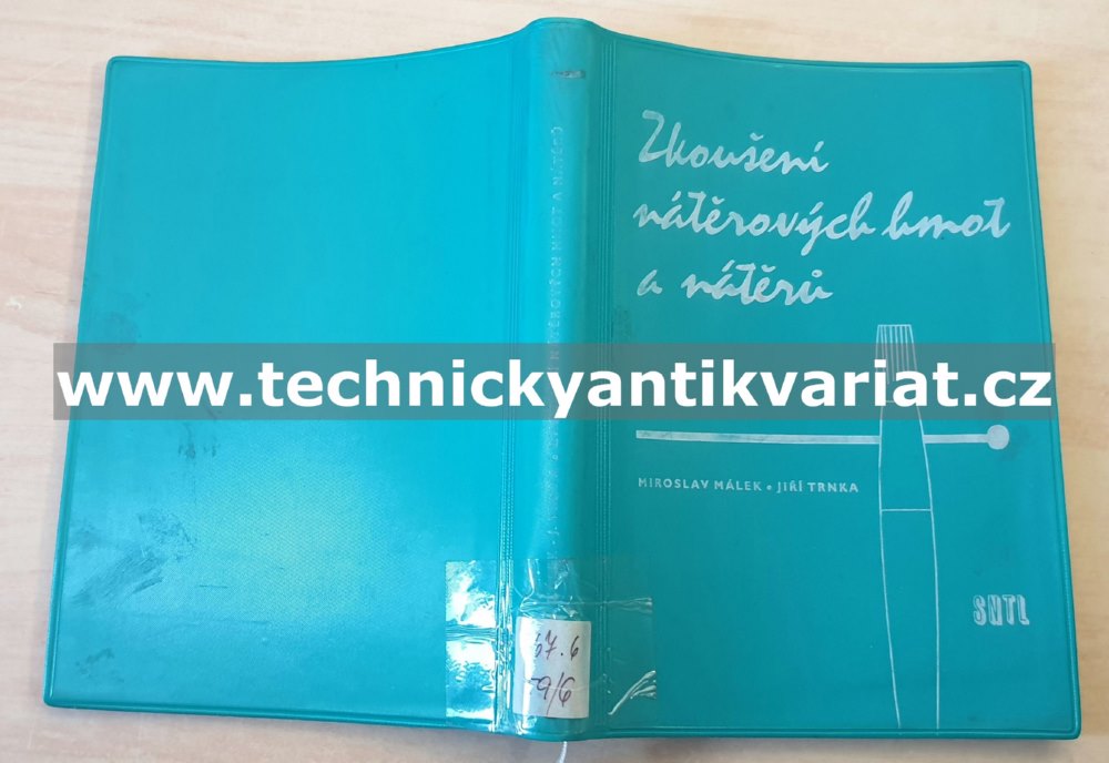 Zkoušení nátěrových hmot a nátěrů - Málek, Trnka (1959)