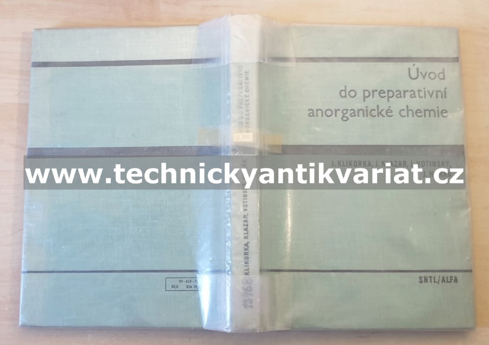 Úvod do preparativní anorganické chemie - Klikorna, Klazar, Votínský, Horák (1972)
