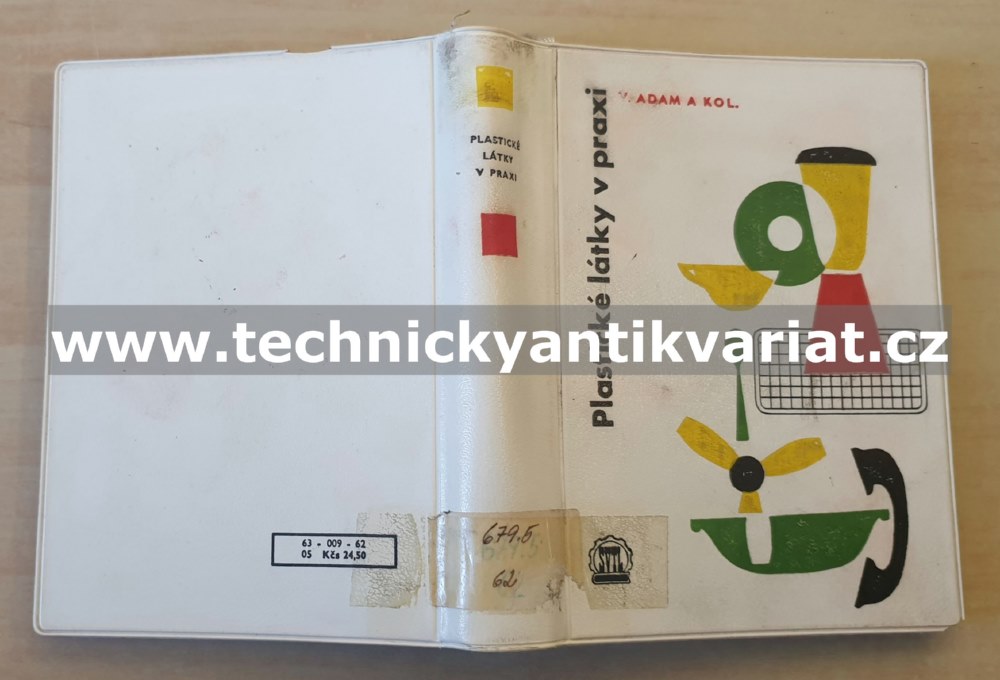 Plastické látky v praxi - Valér Adam (1962)