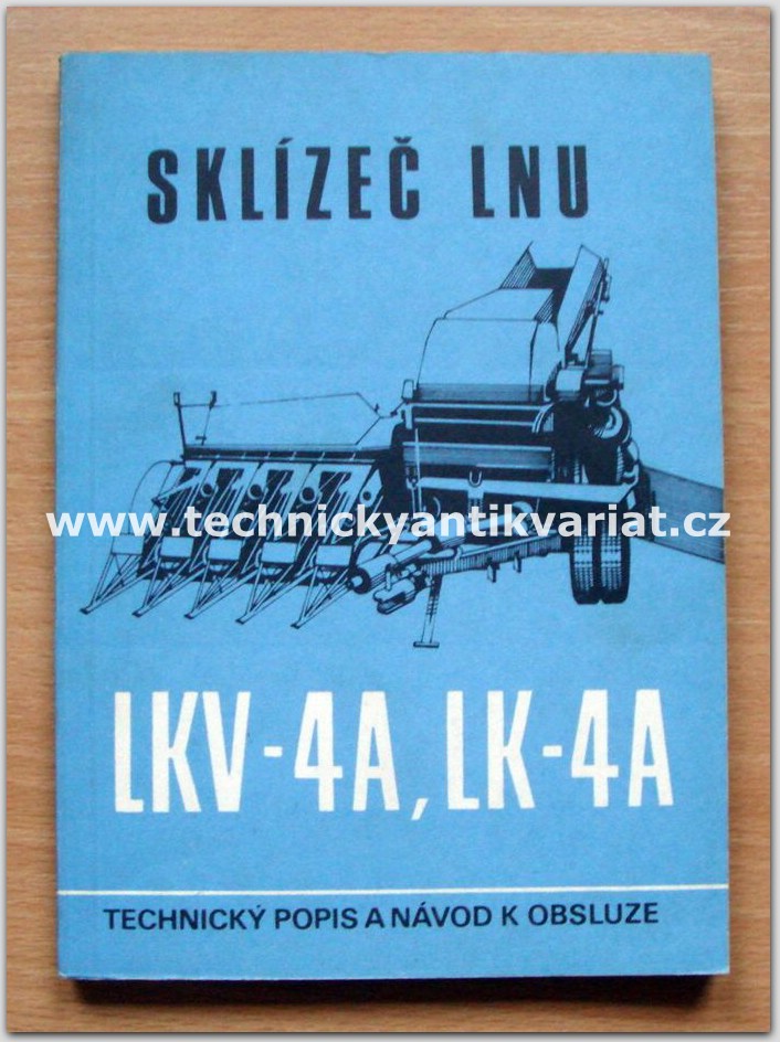 Sklízeč lnu - LKV 4A, LK - 4A