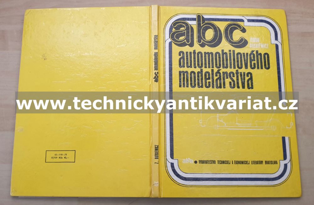 ABC automobilového modelárstva - Zenon Dutkiewicz (1978)
