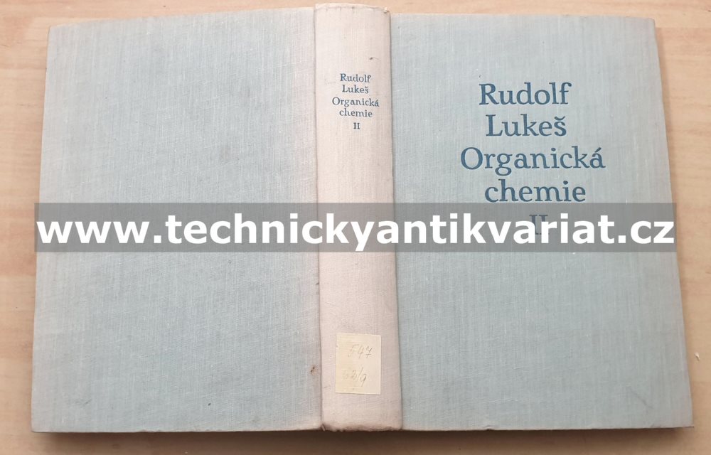 Organická chemie II. - Rudolf Lukeš (1962)