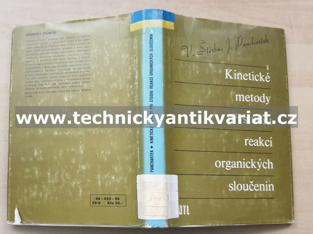 Kinetické metody při studiu reakcí organických sloučenin - Štěrba, Panchartek (1985)