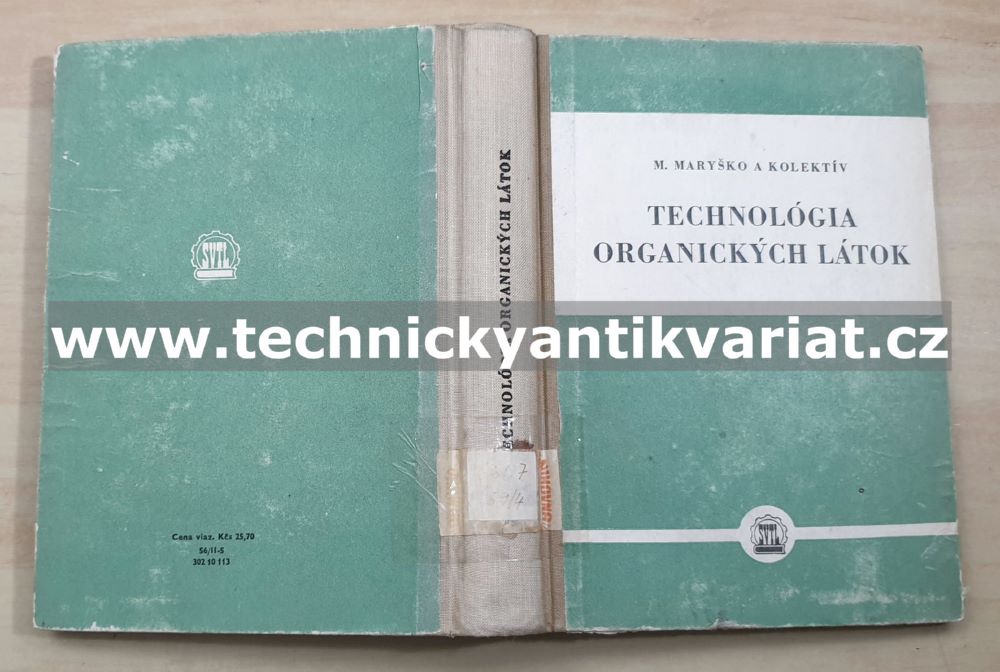 Technologia organických látok - M.Maryško (1959)