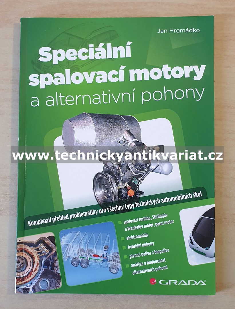 Speciální spalovací motory a alternativní pohony - Jan Hromádko (2012)
