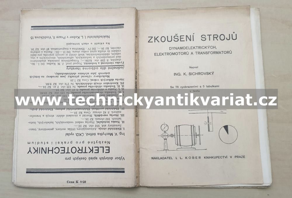 Zkoušení strojů dynamoelektrických, elektromotorů a transformátorů - K. Sichrovský (1919)