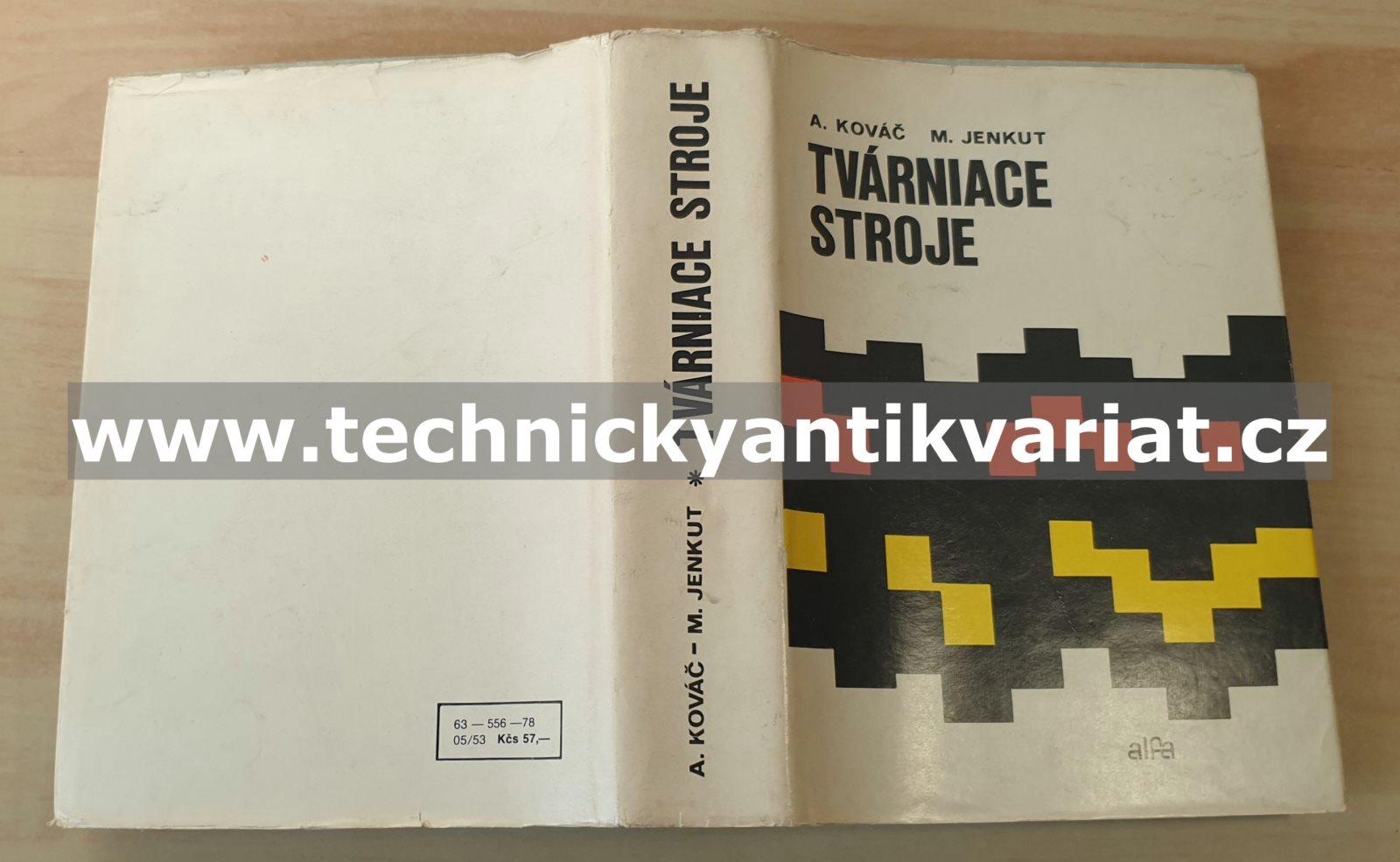 Tvárniace stroje - Kováč, Jenkut (1978)