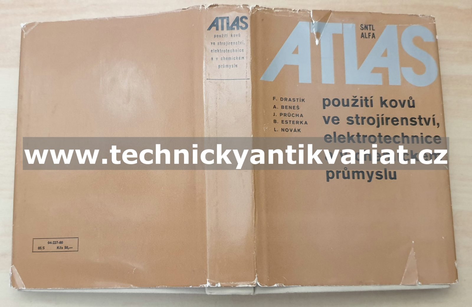 Použití kovů ve strojírenství, elektrotechnice a v chemickém průmyslu - Draslík, Beneš, Průcha, Esterka, Novák (1980)