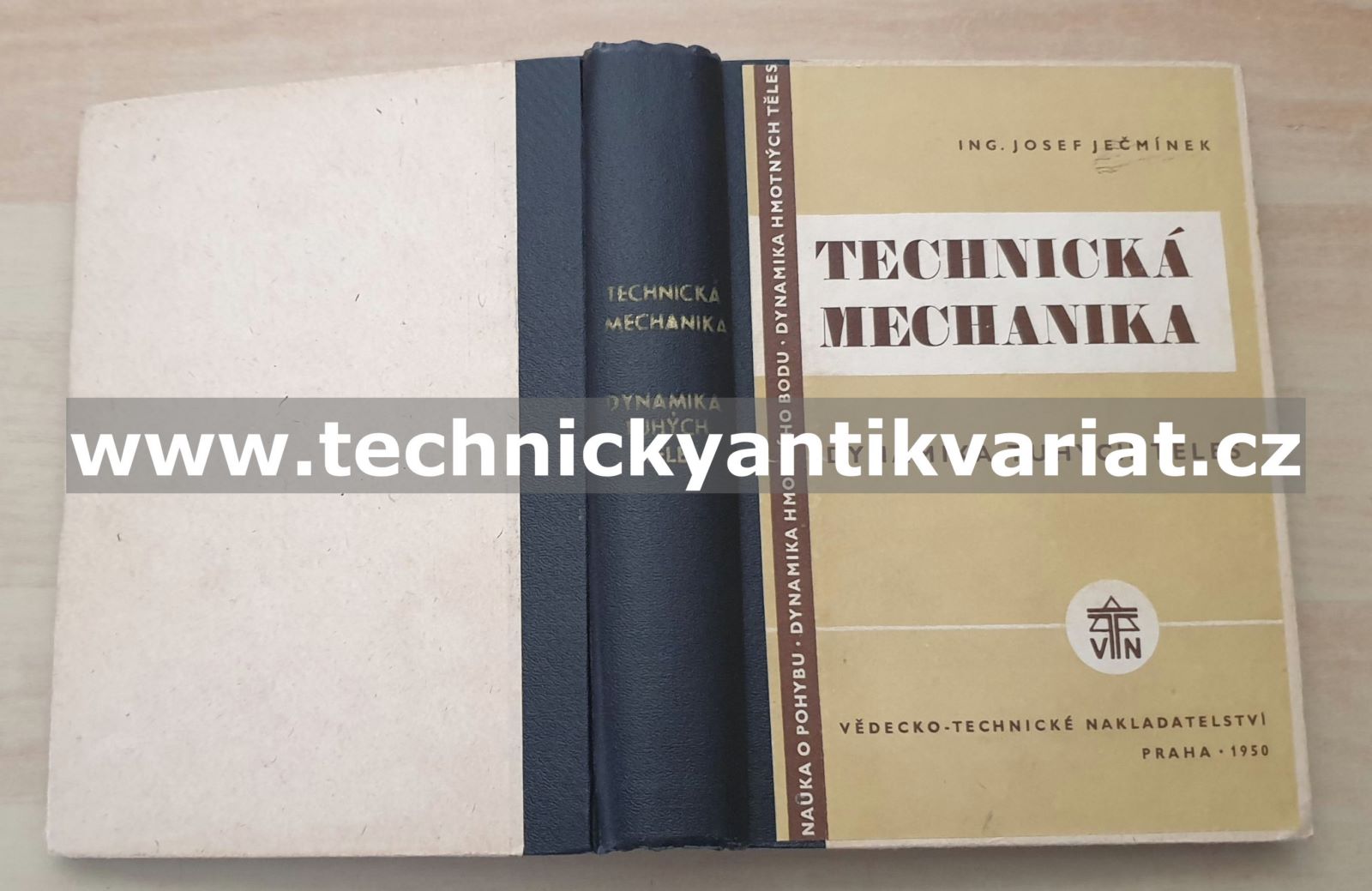 Technická mechanika I,II,III - Josef Ječmínek (1950)