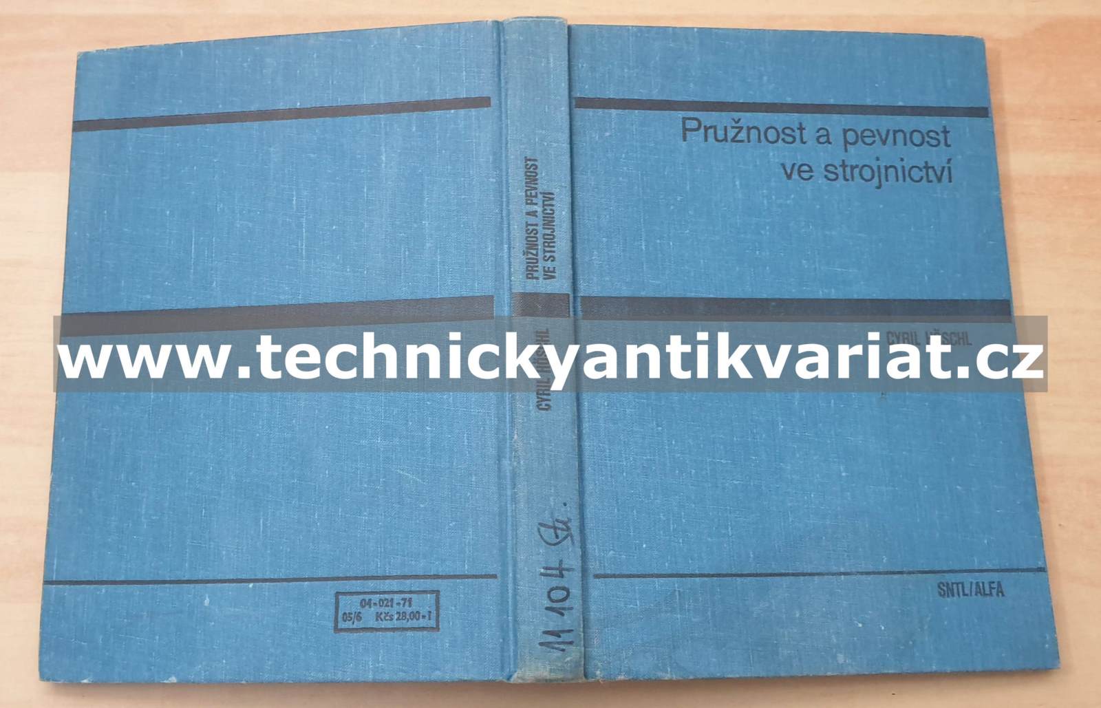 Pružnost a pevnost ve strojnictví - Cyril Hoschl (1971)