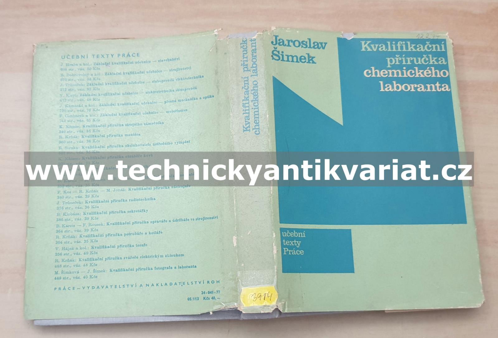 Kvalifikační příručka chemického laboranta - Jaroslav Šimek (1977)