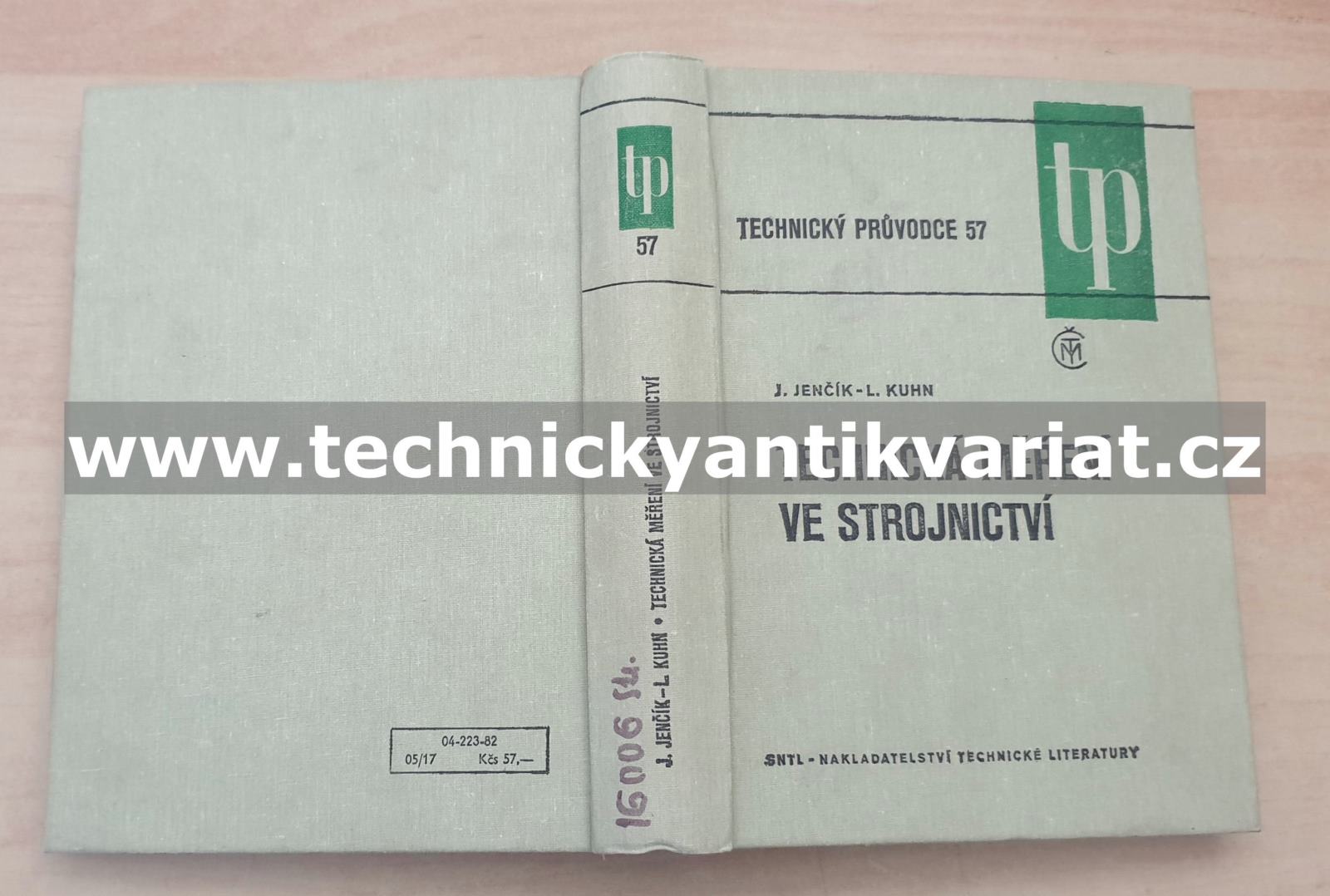 Technická měření ve strojnictví - J. Jenčík, L.Kuhn (1982)