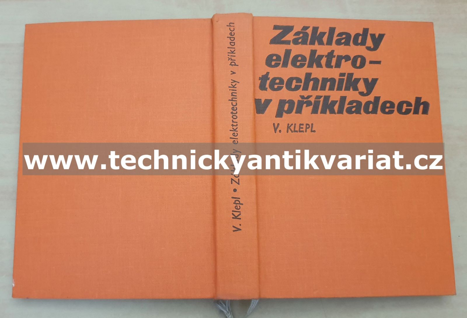 Základy elektrotechniky v příkladech - Václav Klepl (1970)