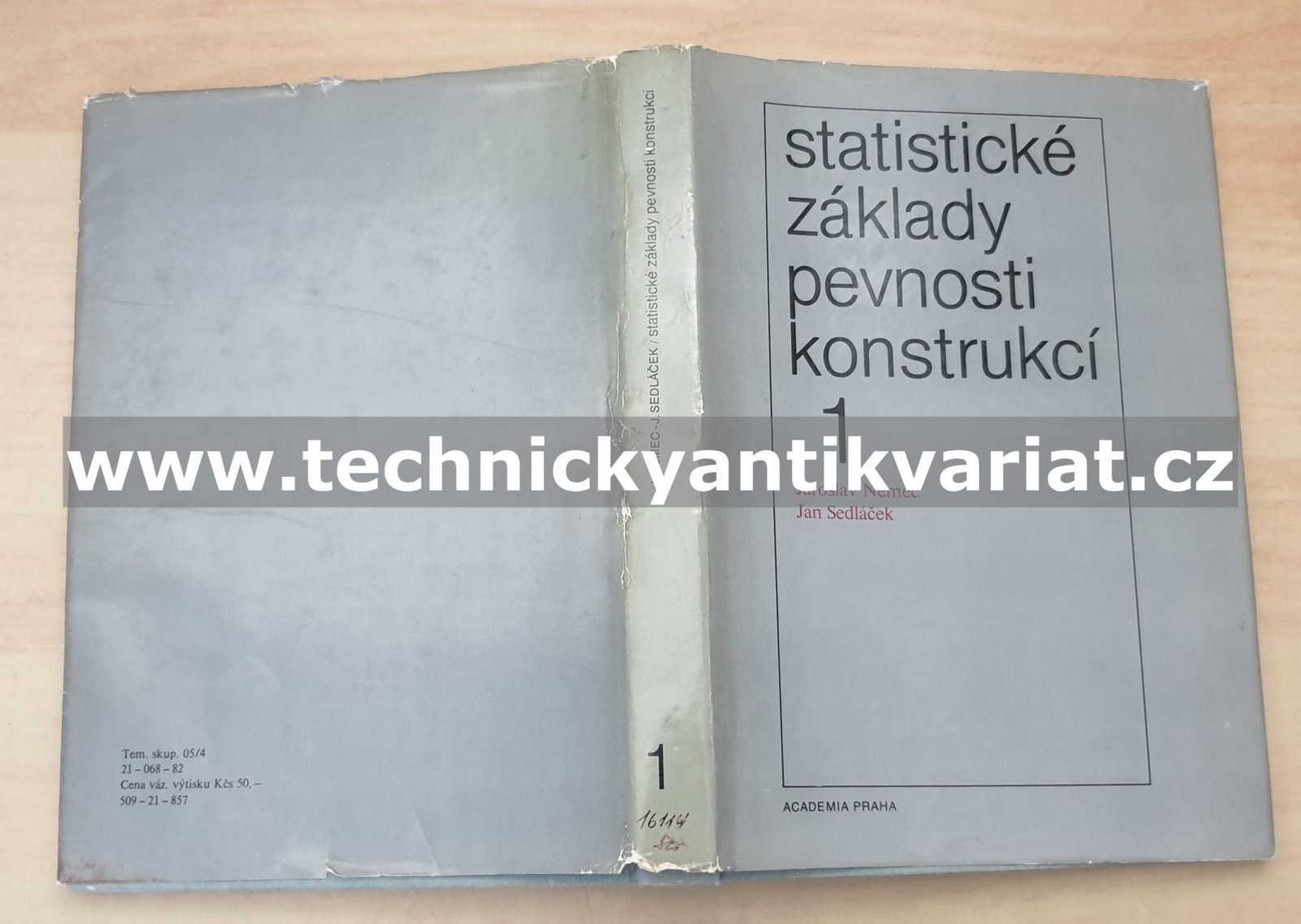 Statistické základy pevnosti konstrukcí 1 - Němec, Sedláček (1982)
