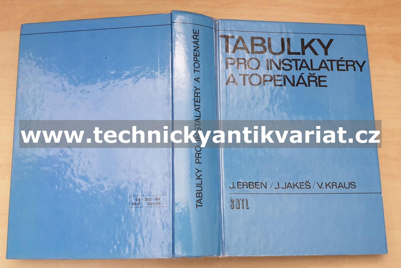 Tabulky pro instalatéry a topenáře - Erben, Jakeš, Kraus (1985)