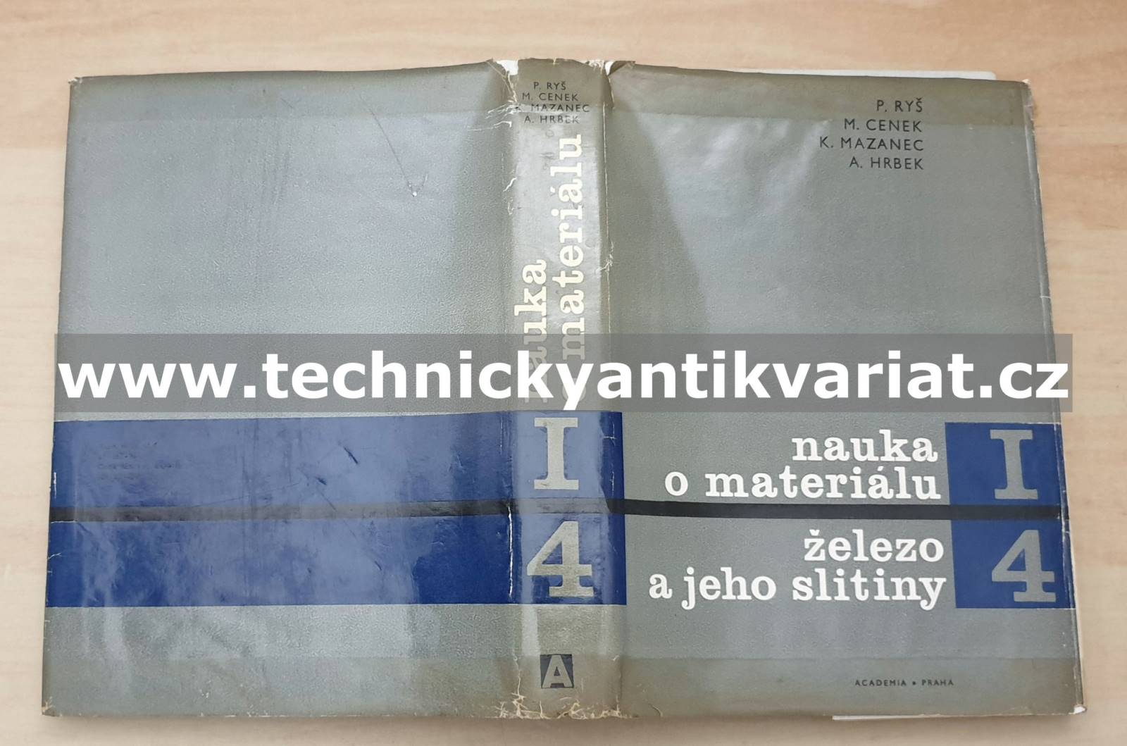 Nauka o materiálu I. Železo a jeho slitiny 4 - Ryš, Cenek, Hrbek, Mazanec (1975)