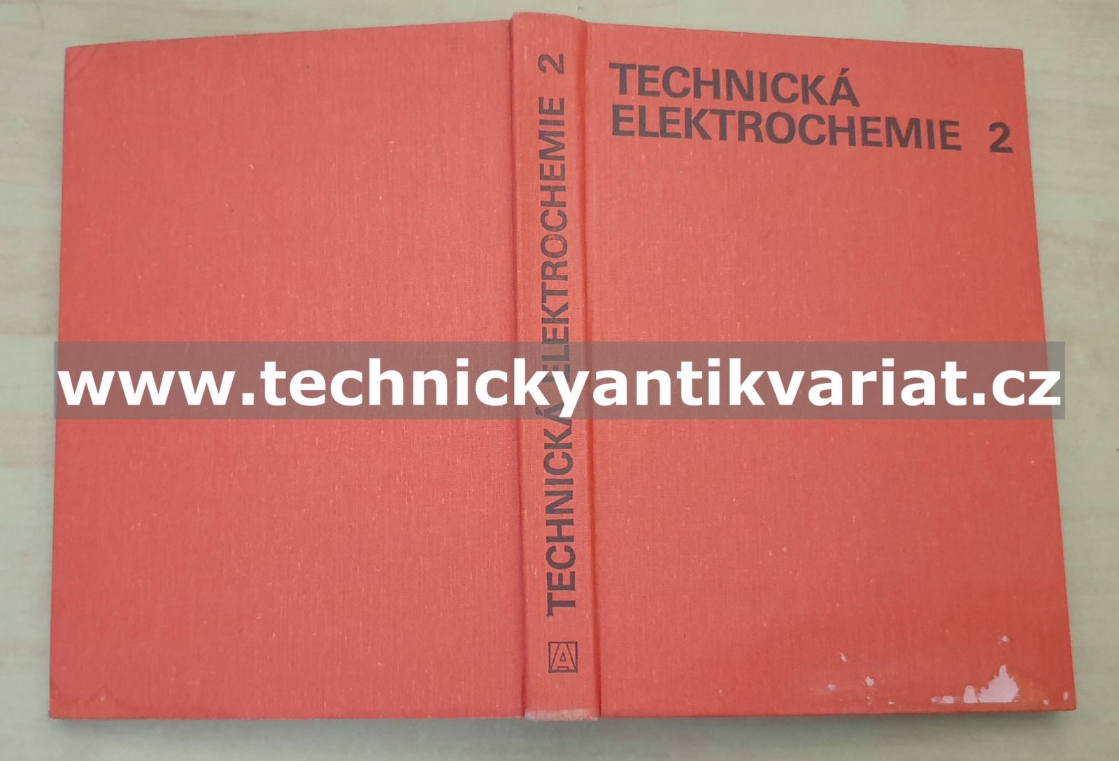 Technická elektrochemie 2 - Roušar, Micka, Kimla (1981)