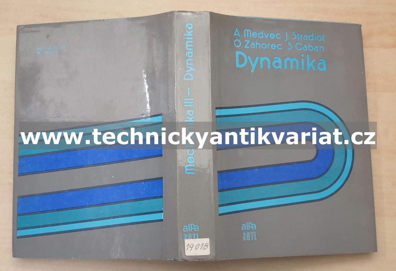 Mechanika III. Dynamika - Medvec, Stradiot, Zahorec, Caban (1988)