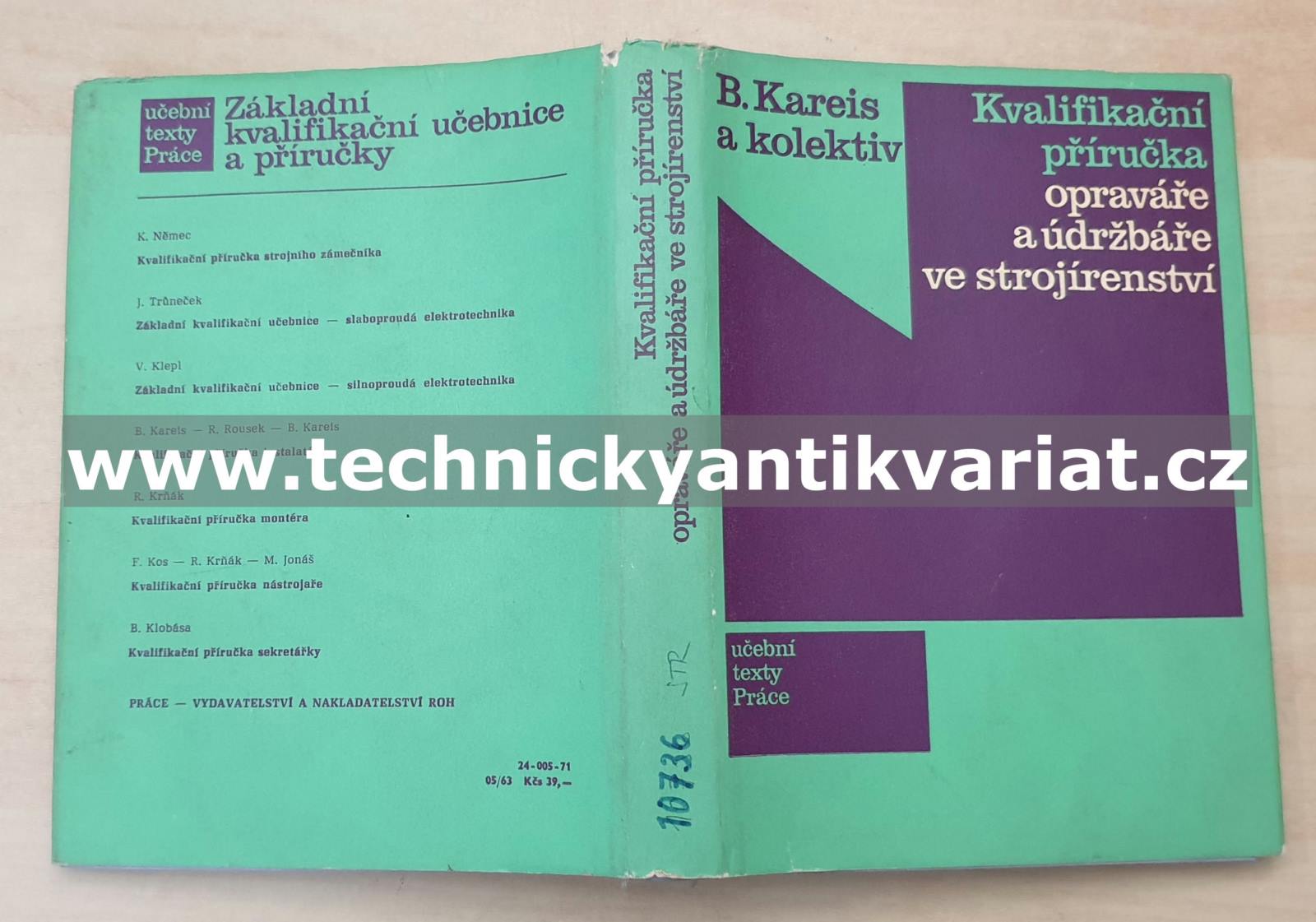 Kvalifikační příručka opraváře a údržbáře ve strojírenství - Kareis, Rousek (1971)