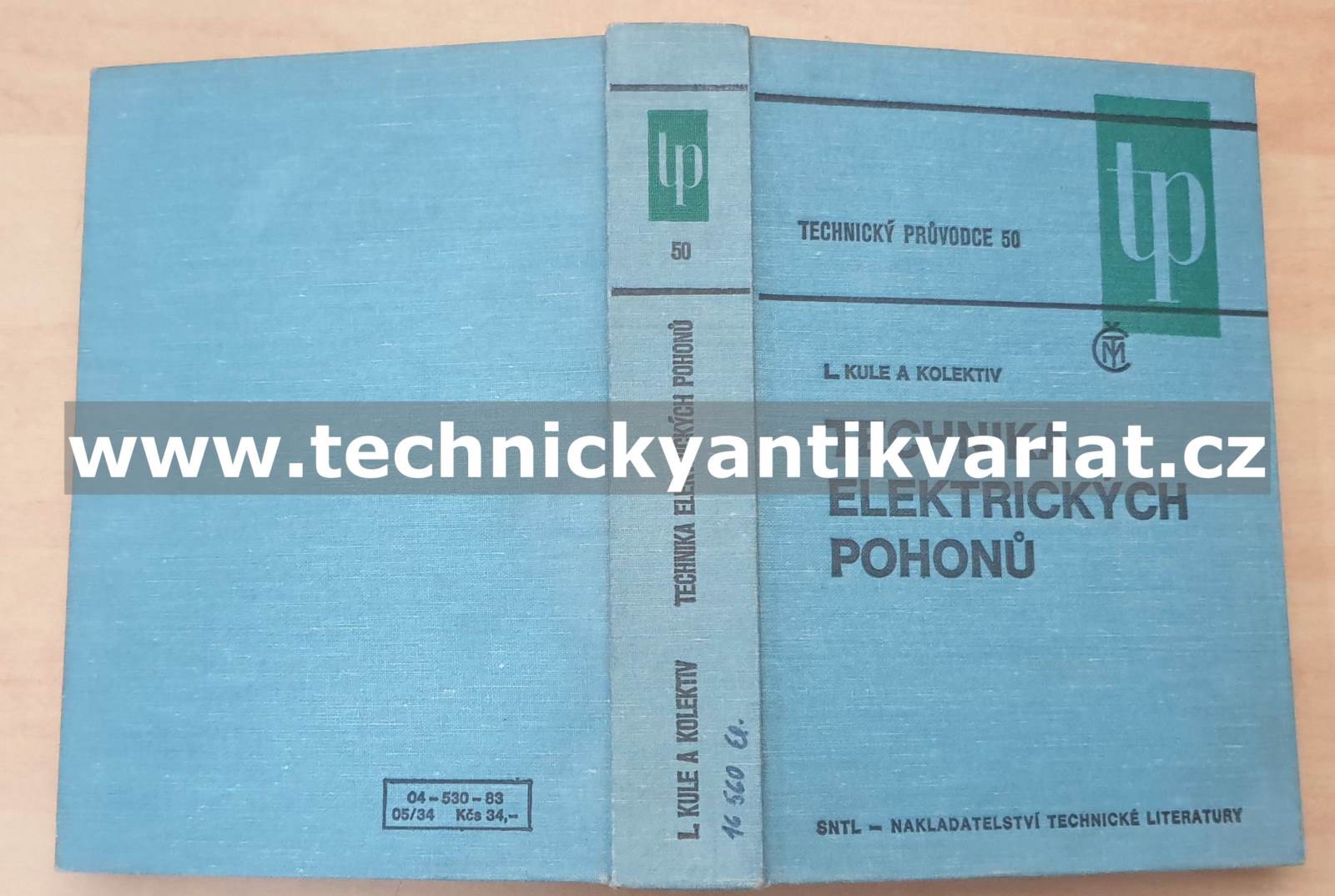 Technika elektrických pohonů - L. Kule (1983)