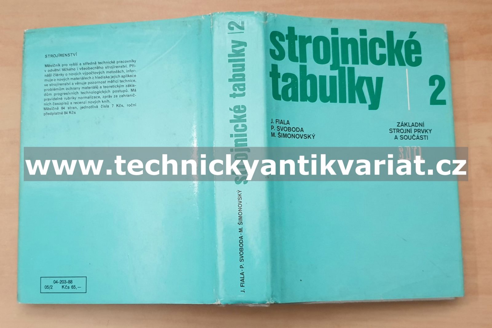 Strojnické tabulky 2. Základní strojní prvky a součásti - Fiala, Svoboda, Šimonovský (1988)
