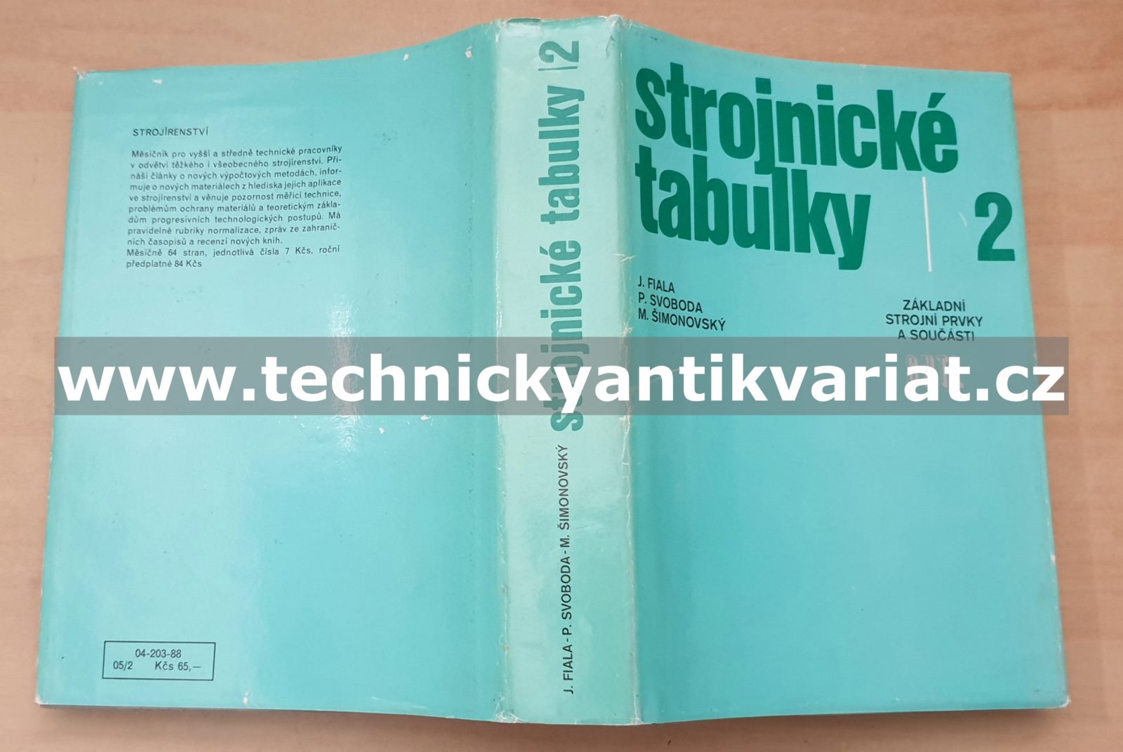Strojnické tabulky 2. Základní strojní prvky a součásti - Fiala, Svoboda, Šimonovský (1988)