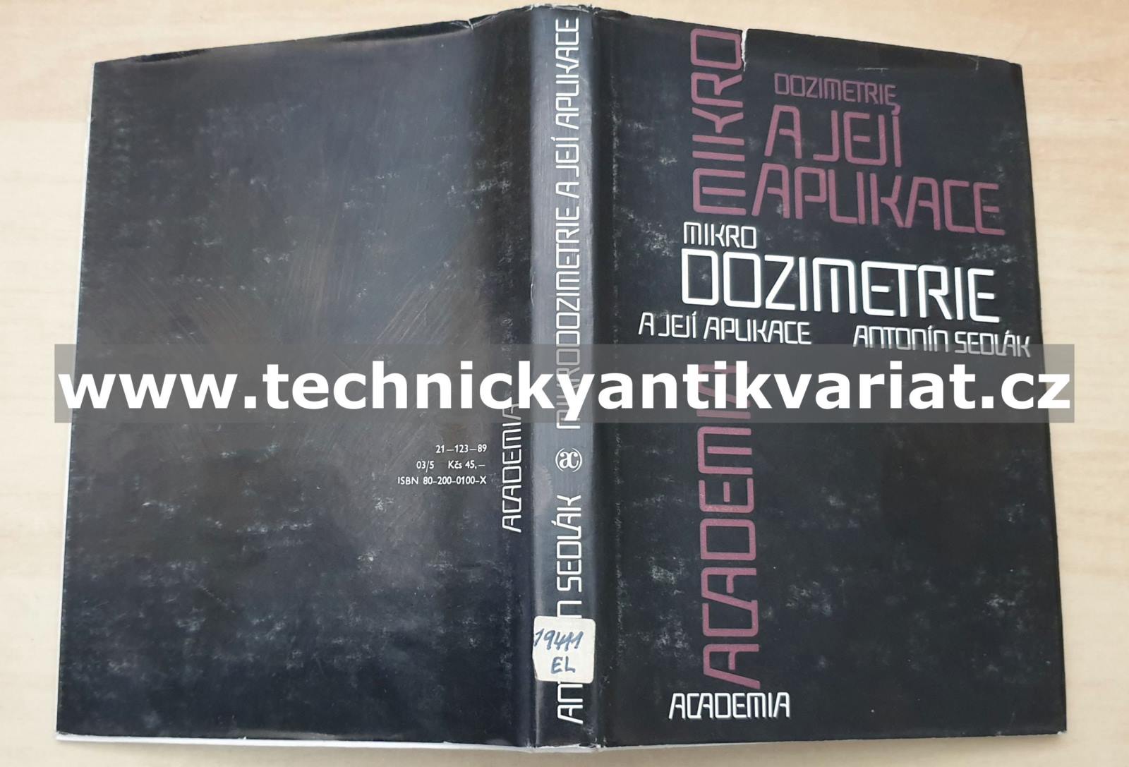 Mikrodozimetrie a jeji aplikace - Antonín Sedlák (1989)
