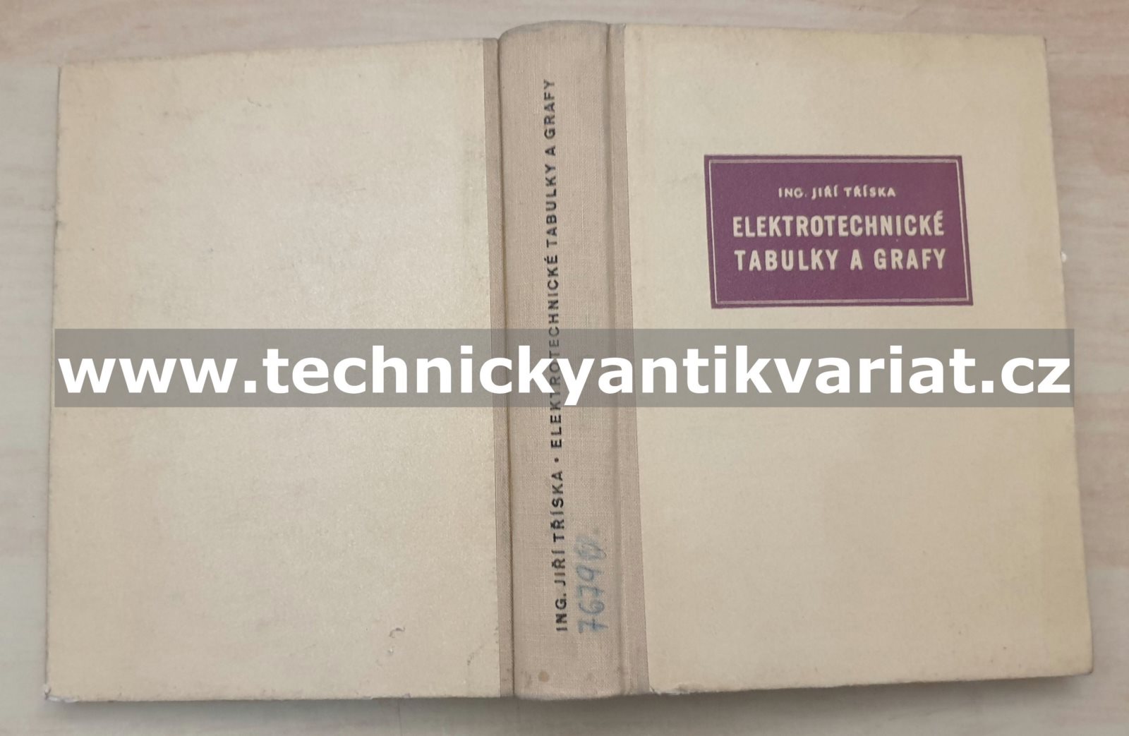 Elektrotechnické tabulky a grafy - Jiří Tříska (1958)