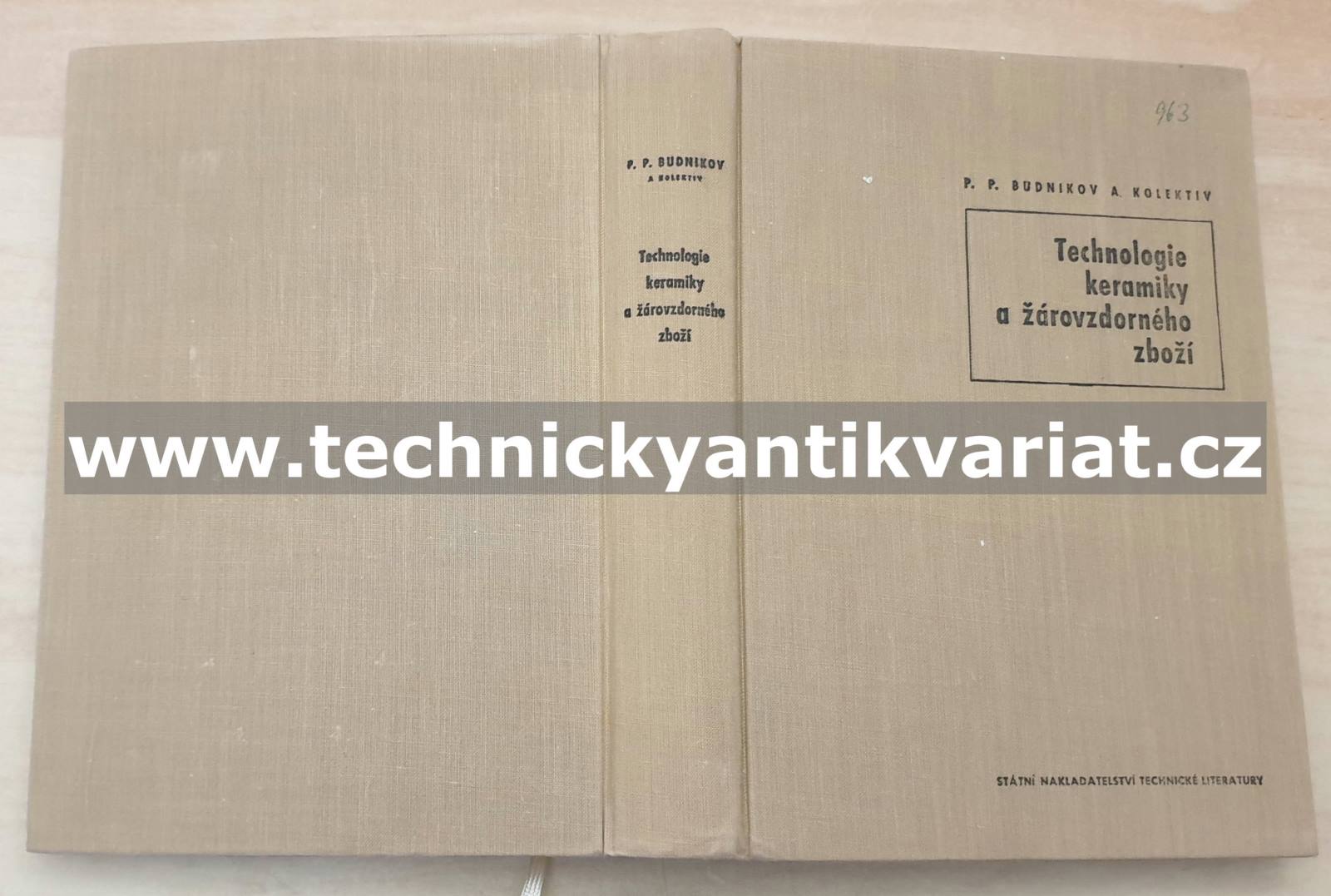 Technologie keramiky a žárovzdorného zboží - P. P. Budnikov (1960)