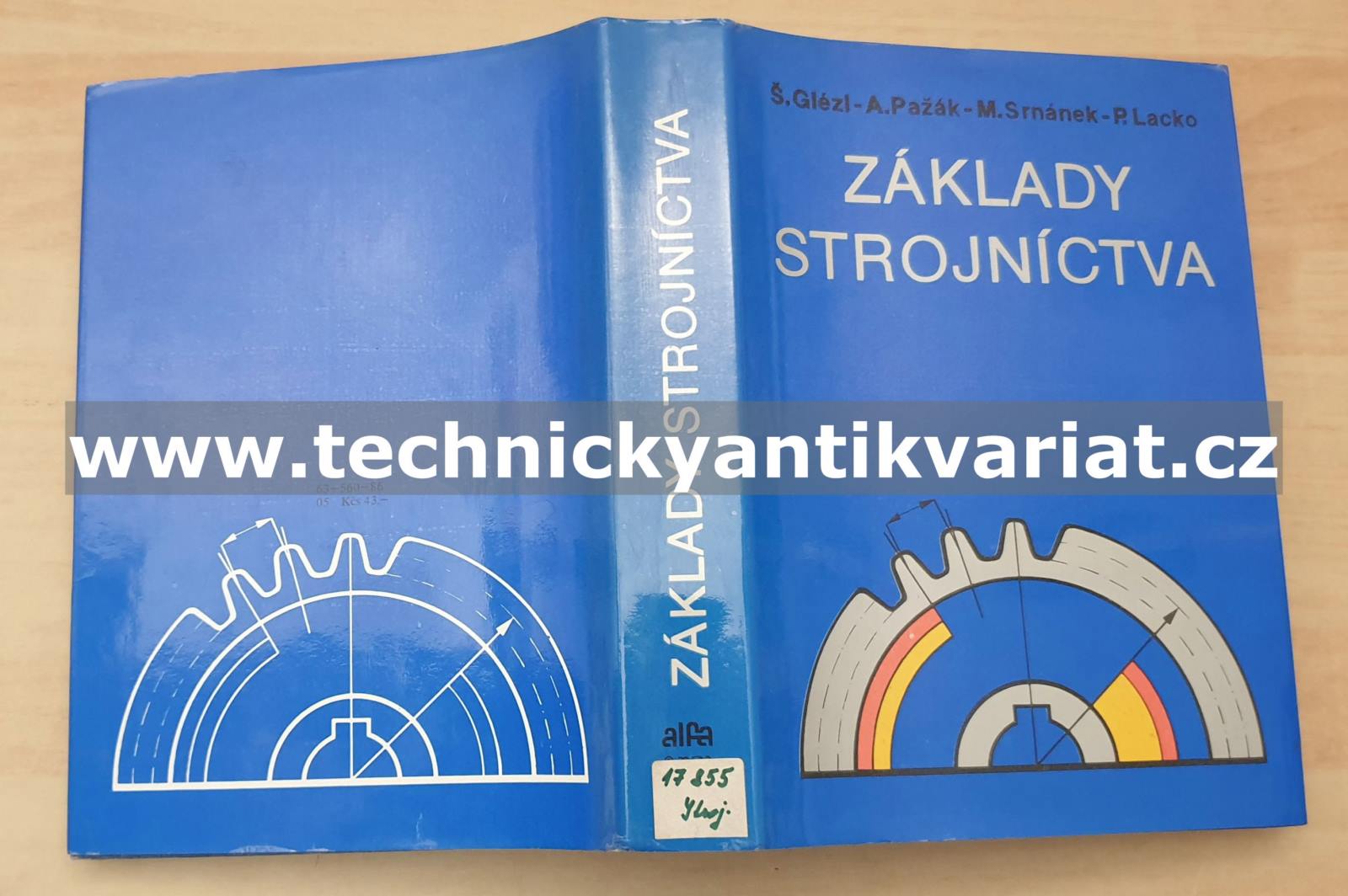Základy strojníctva - Glézl, Pažák, Srnámek, Lacko (1986)