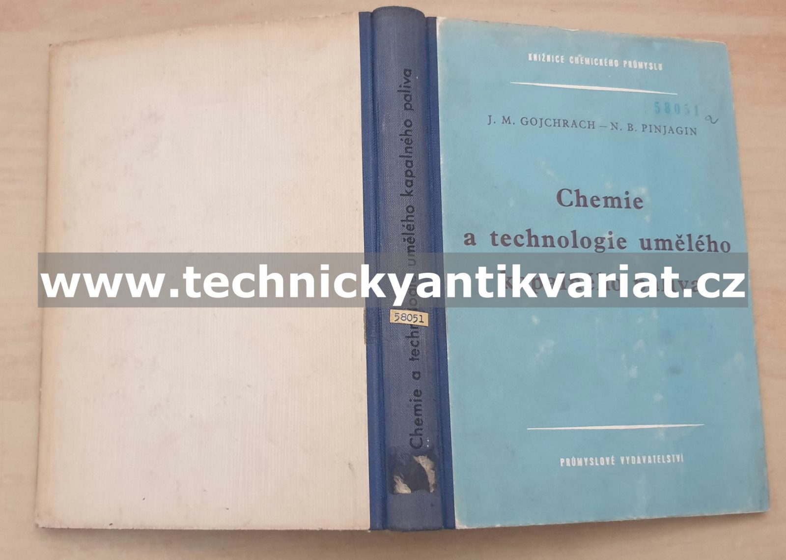 Chemie a technologie umělého kapalného paliva - J. M. Gojchrach, N. B. Pinjagin (1952)