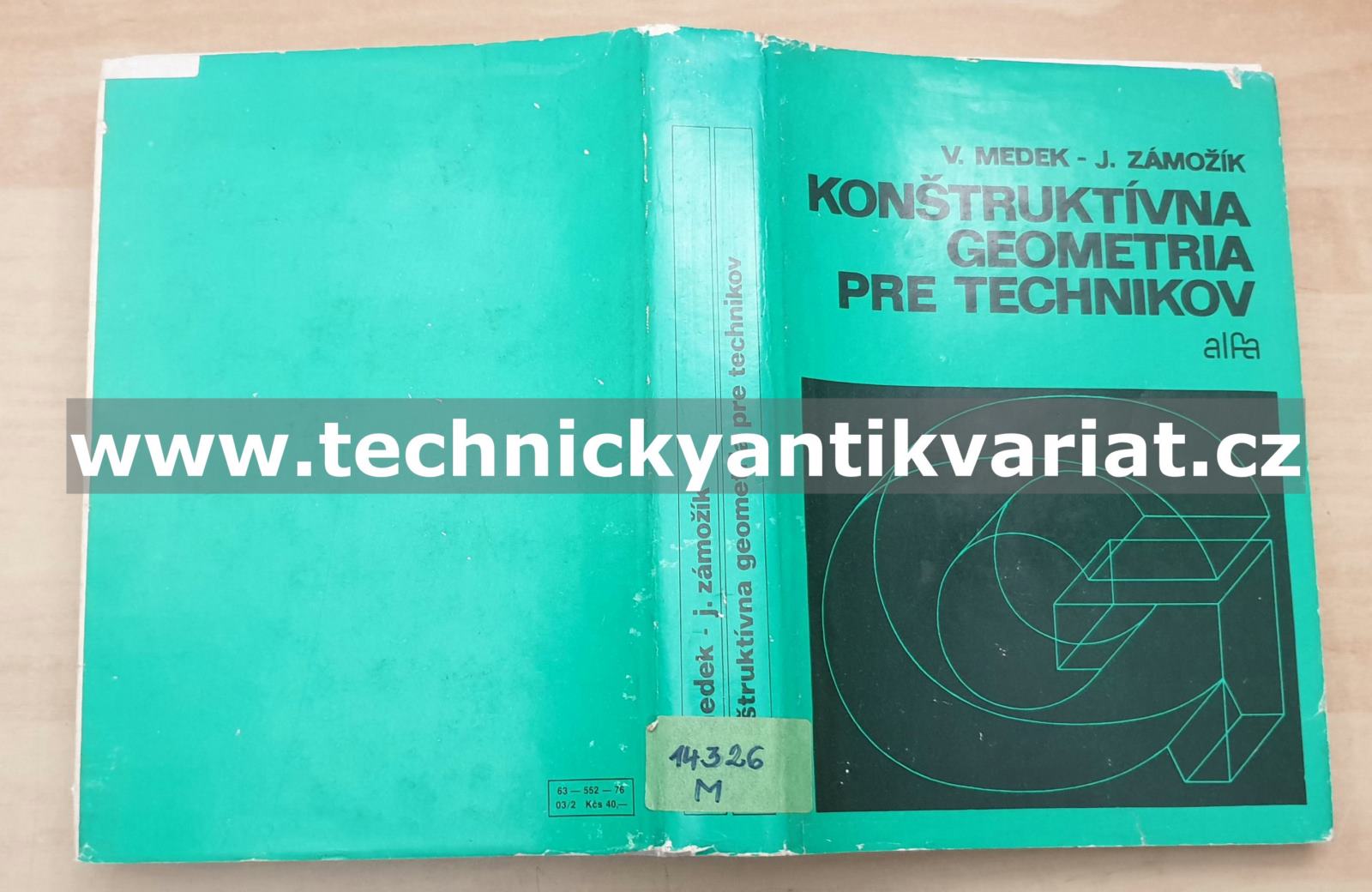 Konštruktívna geometria pre technikov - Medek, Zámožík (1978)