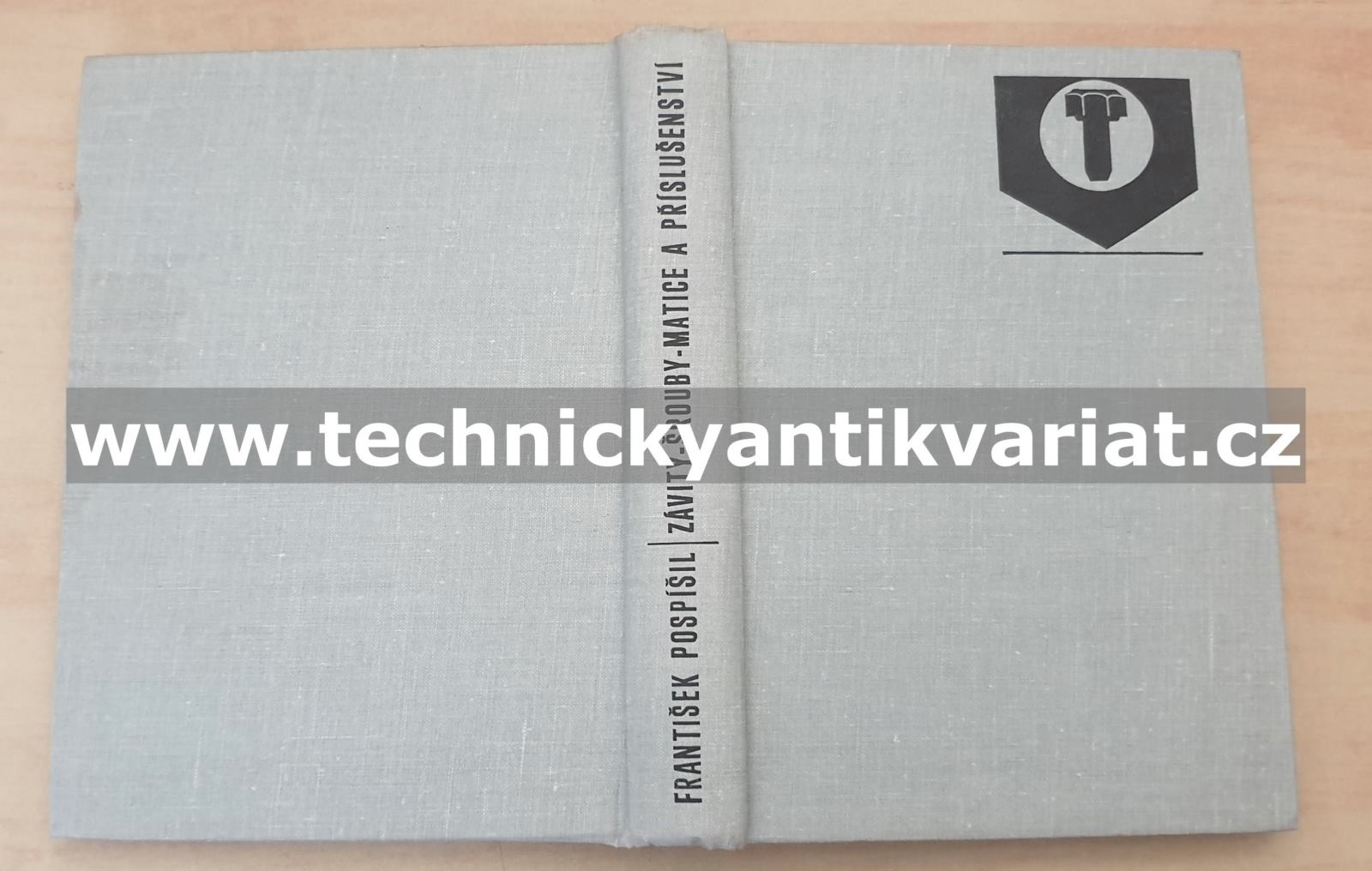 Závity, šrouby, matice a příslušenství - František Pospíšil (1975)