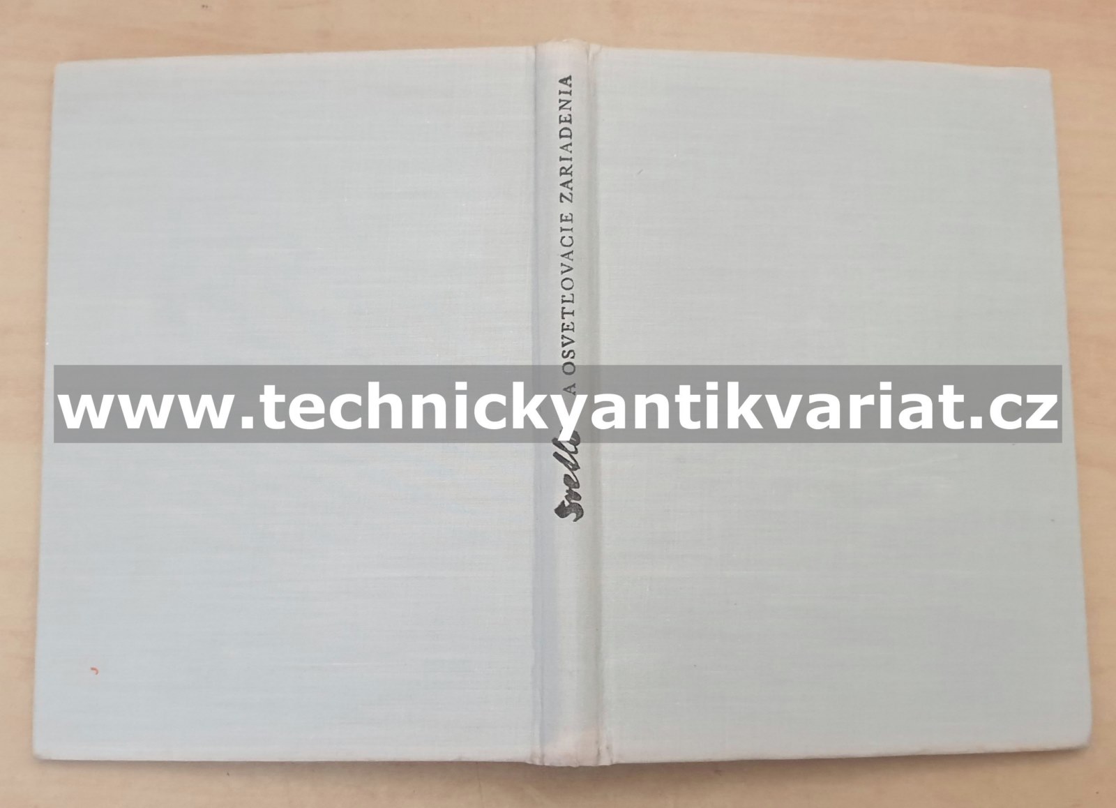 Svetlo a osvetlovacie zariadenia - Kmeť, Horňák (1973)