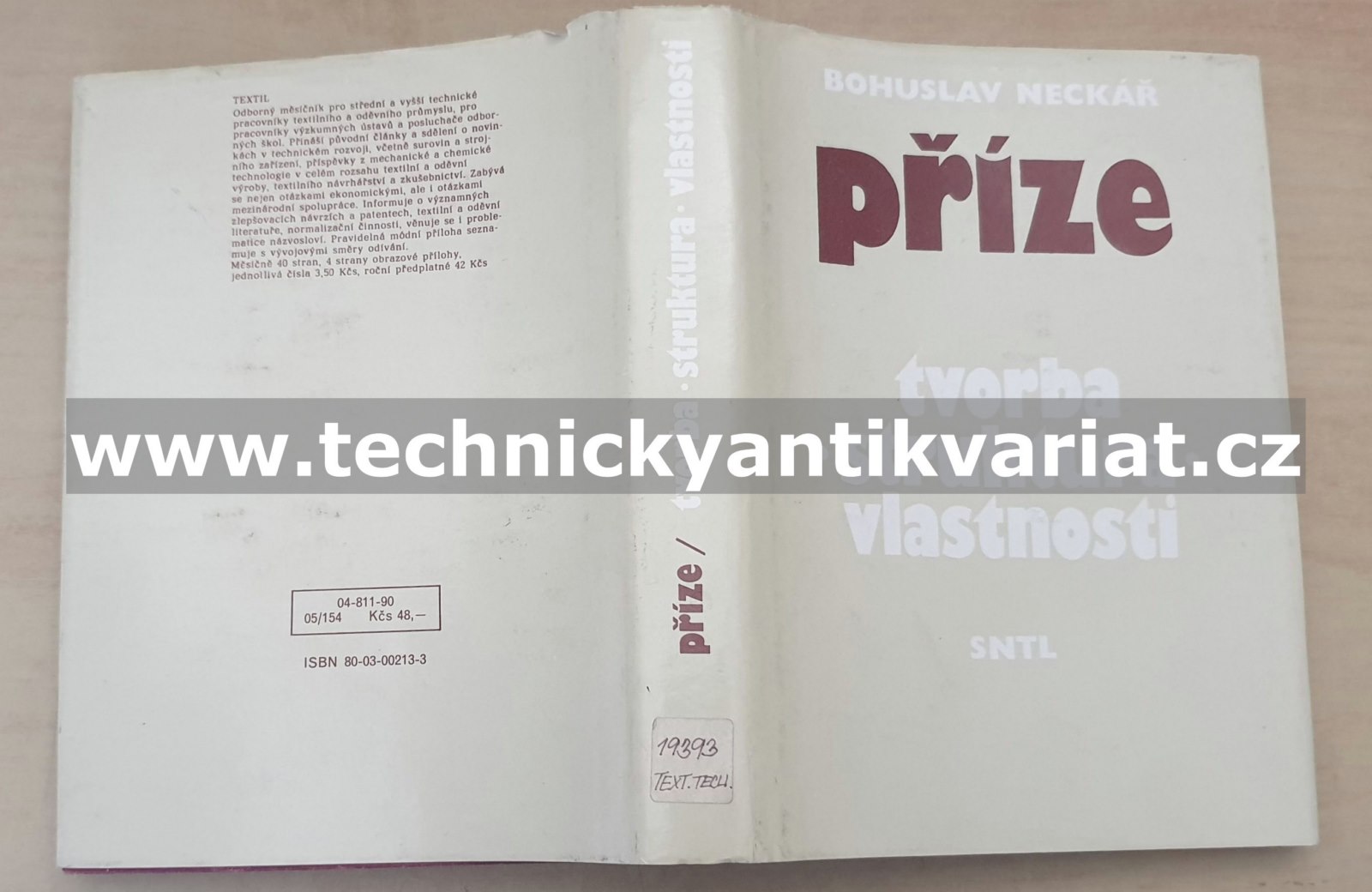 Příze - tvorba, struktura, vlastnosti - Bohuslav Neckář (1990)
