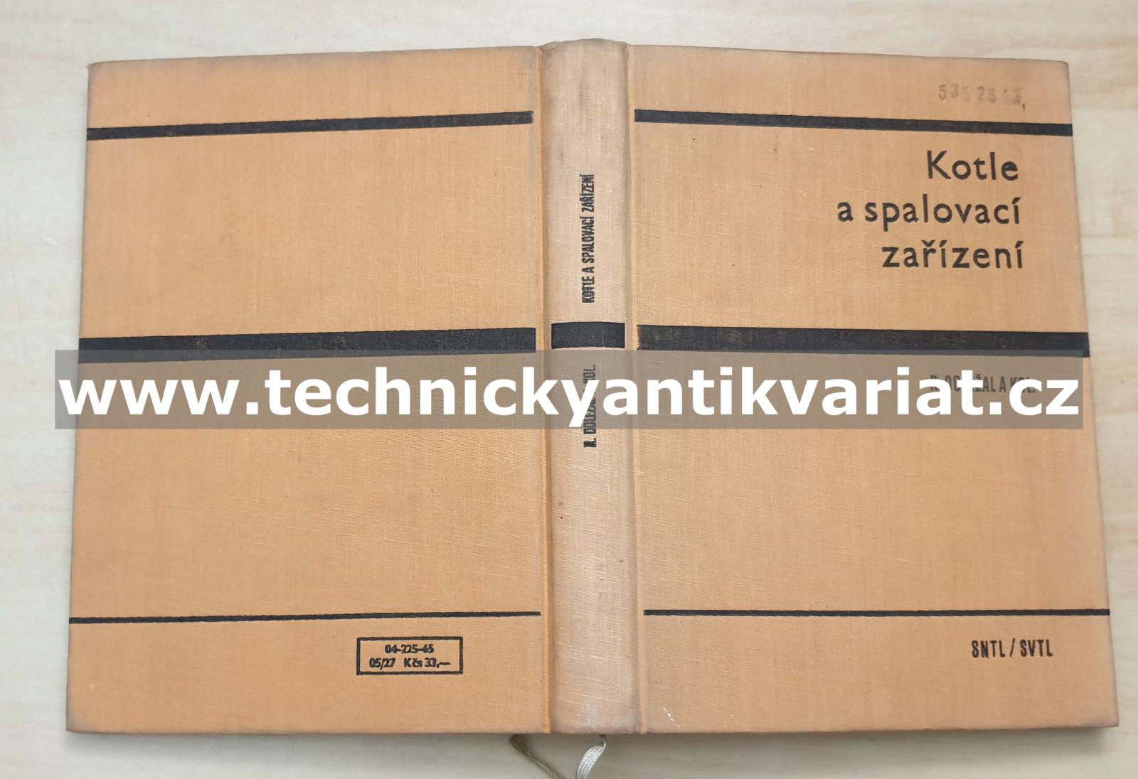 Kotle a spalovací zařízení - Richard Doležal (1965)