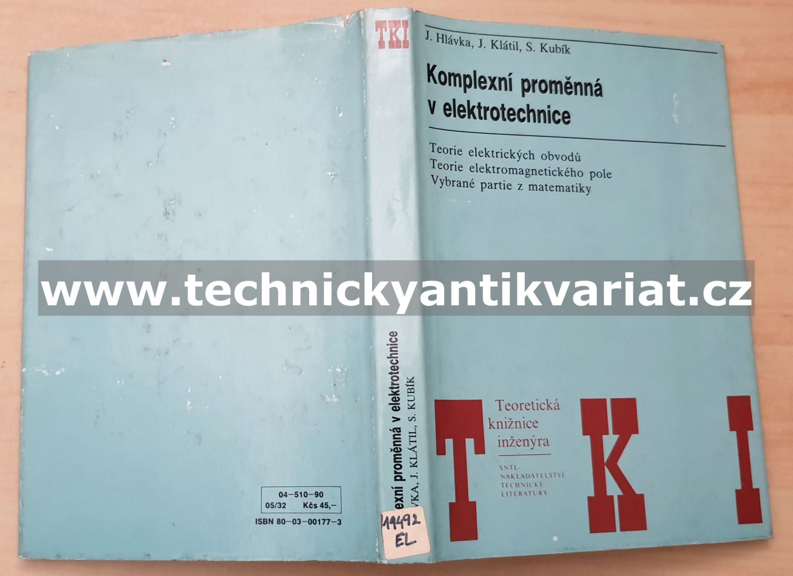 Komplexní proměnná v elektrotechnice - Hlávka, Klátil, Kubík (1990)