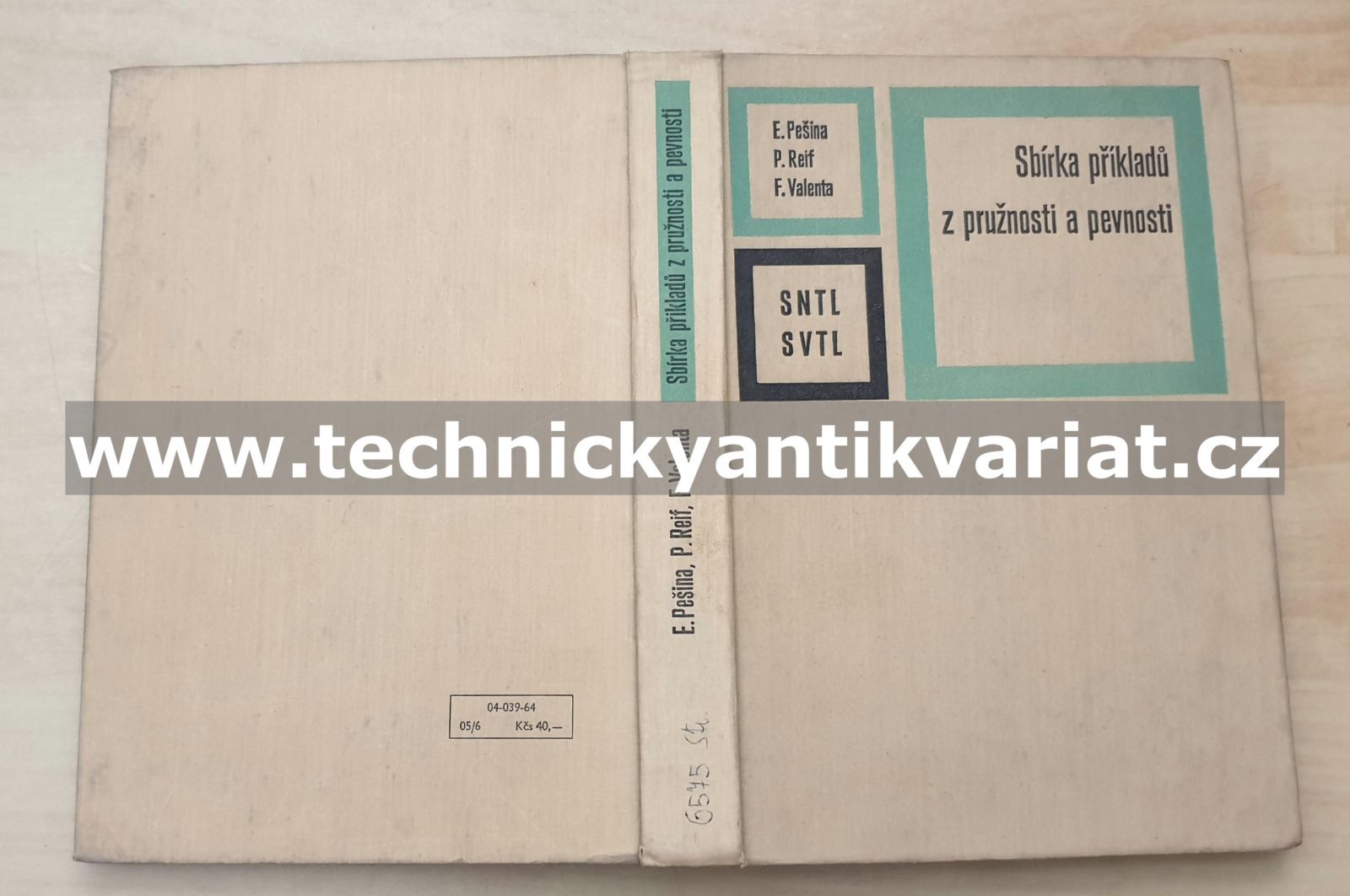 Sbírka úloh z pružnosti a pevnosti - Pešina, Reif, Valenta (1964)