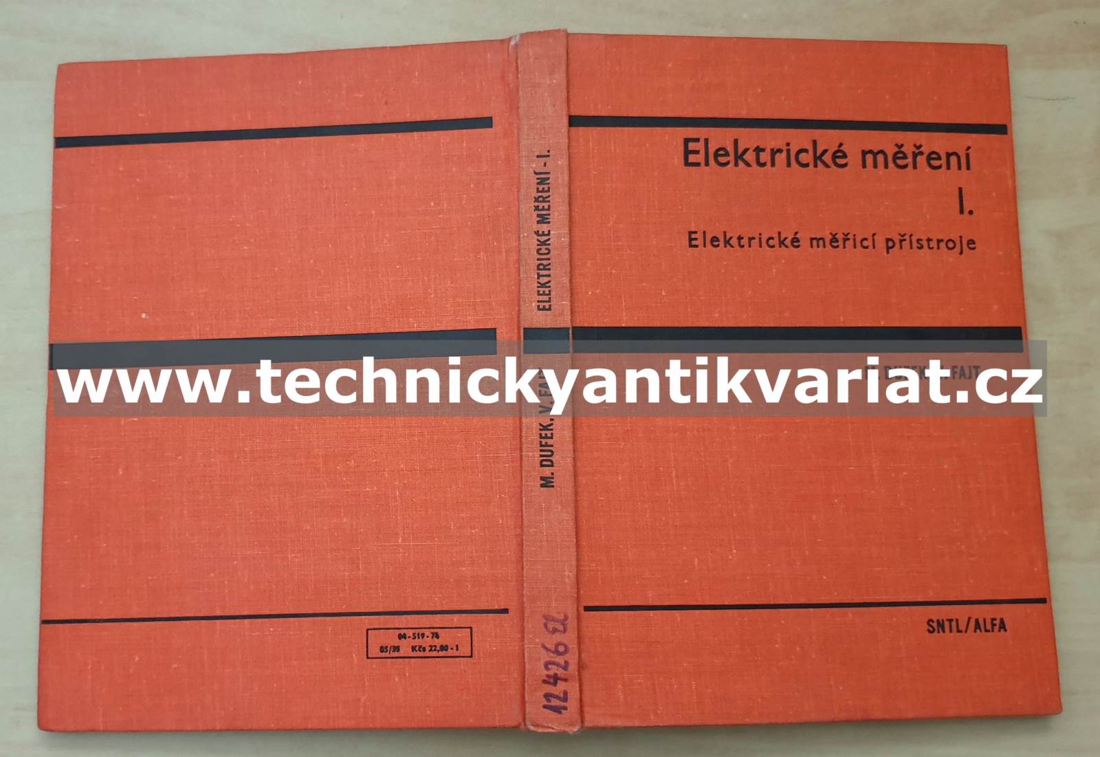 Elektrická měření I. Elektrické měřící přístroje - Dufek, Fajt (1974)
